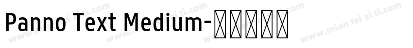 Panno Text Medium字体转换